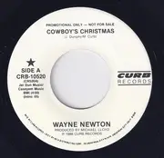7inch Vinyl Single - Wayne Newton - Cowboy's Christmas