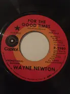 Wayne Newton - For The Good Times/Little Dreamer