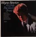 LP - Wayne Newton - It's Only The Good Times