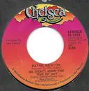 7inch Vinyl Single - Wayne Newton - We Didn't Know The Time Of Day