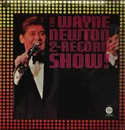 Wayne Newton - The Wayne Newton 2 Records Show