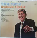 LP - Wayne Newton - Red Roses For A Blue Lady