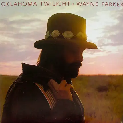 Wayne Parker - Oklahoma Twilight