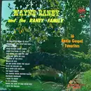 LP - Wayne Raney And Raney Family - 16 Radio Gospel Favorites - Mono