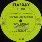 LP - Wayne Raney And Raney Family - 16 Radio Gospel Favorites - Mono