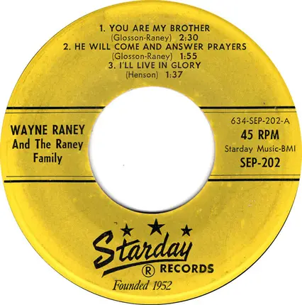 Wayne Raney And The Raney Family - You Are My Brother
