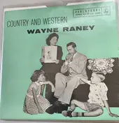 Wayne Raney - Country and Western