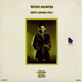 Wayne Shorter - Moto Grosso Feio