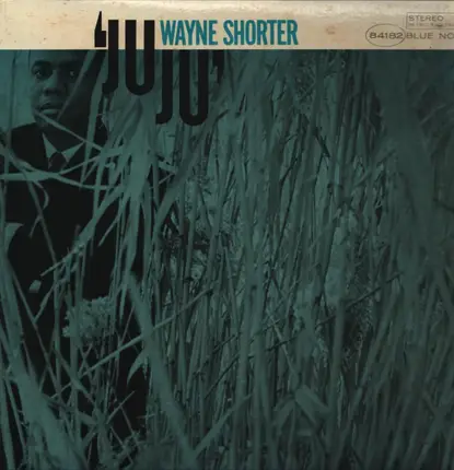 Wayne Shorter - JuJu