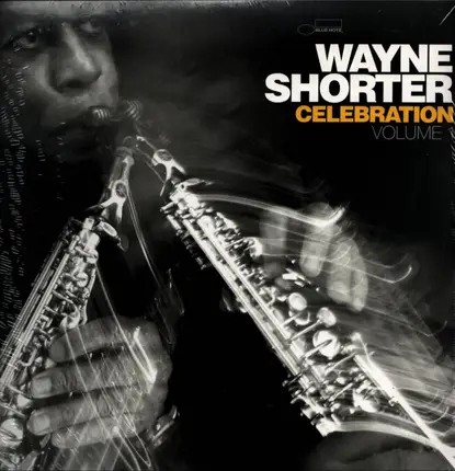 Wayne Shorter - Celebration, Volume 1 (live From Stockholm 2014)