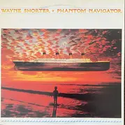LP - Wayne Shorter - Phantom Navigator - + insert