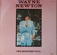 Wayne Newton - The Midnight Idol