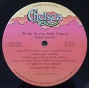 LP - Wayne Newton - While We're Still Young