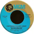 7'' - Wayne Newton - Everything's In Love Today