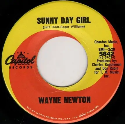 Wayne Newton - If I Only Had A Song To Sing / Sunny Day Girl
