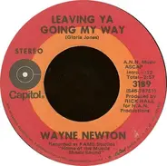 Wayne Newton - Leaving Ya Going My Way