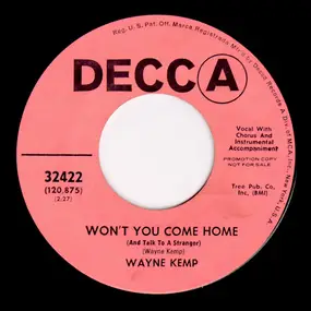 Wayne Kemp - Won't You Come Home (And Talk To A Stranger)