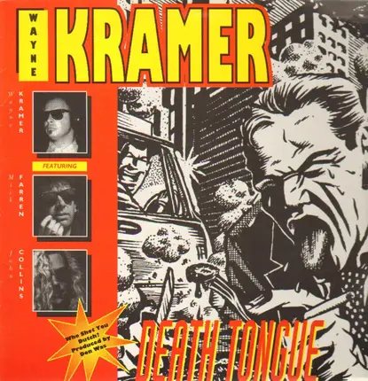 Wayne Kramer - Death Tongue