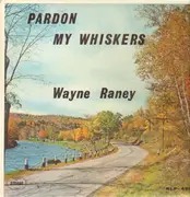 LP - Wayne Raney - Pardon My Whiskers