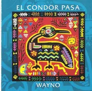 CD - Wayno - El Condor Pasa