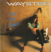 Waysted - Save Your Prayers