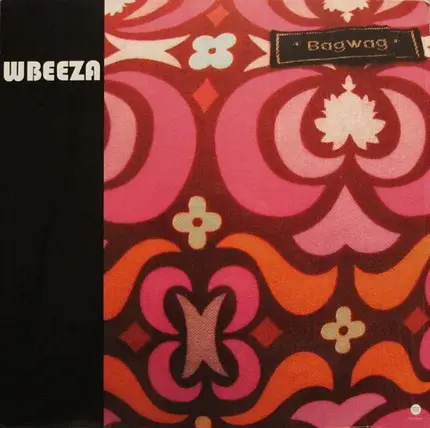Wbeeza Productions - The Bagwag EP