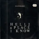 12inch Vinyl Single - WBI Red Ninja - Hellz A Place I Know
