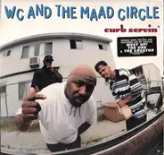 WC And The Maad Circle - Curb Servin' (Clean & Edited Version)