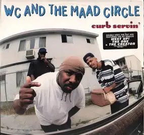 WC and the Maad Circle - Curb Servin' (Clean & Edited Version)