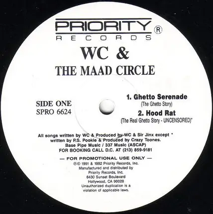 WC And The Maad Circle - Ghetto Serenade / Hood Rat / Caught N A Fad