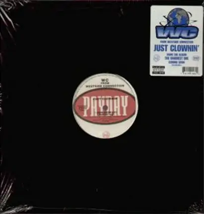 WC - Just Clownin'