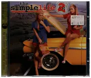 We 3 Kings / Ima Robot / Atomic Kitten a.o. - The Simple Life 2