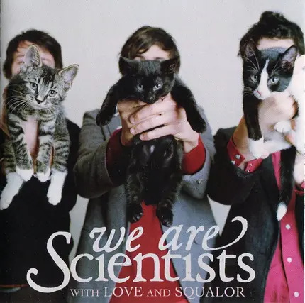 We Are Scientists - With Love & Squalor