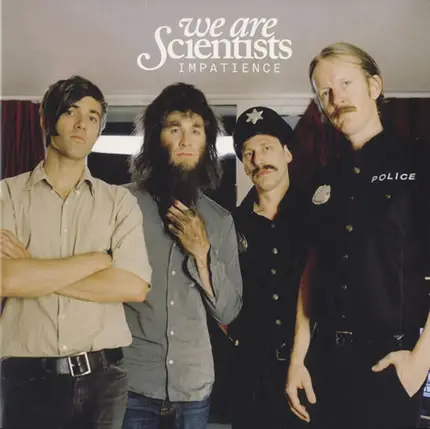 We Are Scientists - Impatience