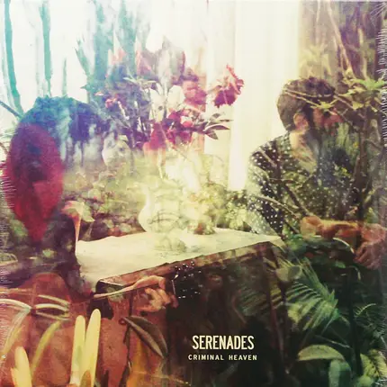 We Are Serenades - Criminal Heaven