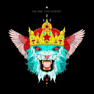 We Are the Ocean - Ark