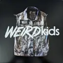 LP - We Are The In Crowd - Weird Kids - Clear w/ Pink/Blue Splatter vinyl, Ltd Ed, insert