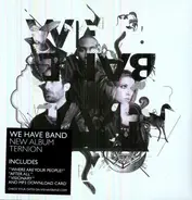 We Have Band - Ternion