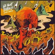 CD - We Hunt Buffalo - Living Ghosts - Still Sealed