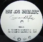 12'' - We In Music - Grandlife