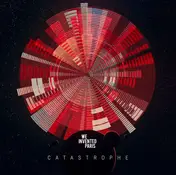 We Invented Paris - Catastrophe