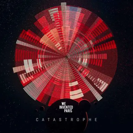 We Invented Paris - Catastrophe