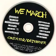 CD - We March - Creator/Destroyer