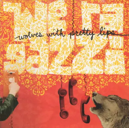 We Ragazzi - Wolves With Pretty Lips