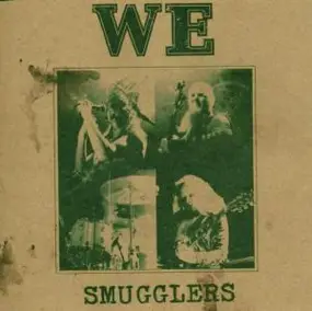 We - Smugglers