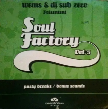 Wems & DJ Sub Zero - Soul Factory Vol. 5