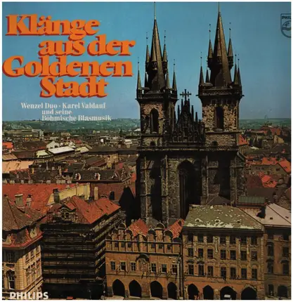 Wenzel-Duo - Karel Valdauf und seine Böhmische Blasmusik - Klänge aus der Goldenen Stadt