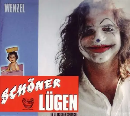 Wenzel - Schöner Lügen