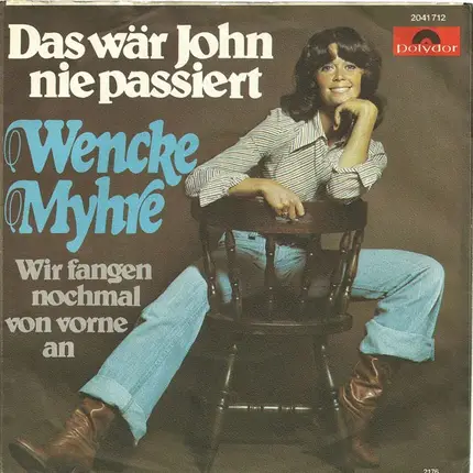 Wencke Myhre - Das wär John nie passiert