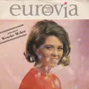 7inch Vinyl Single - Wencke Myhre - Eurovia Präsentiert Wencke Myhre